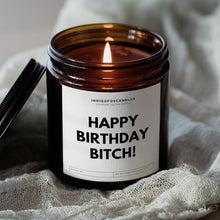 Lade das Bild in den Galerie-Viewer, Happy Birthday Bitch