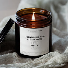 Lade das Bild in den Galerie-Viewer, Identifying as a Coffee Addict