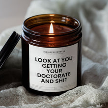 Lade das Bild in den Galerie-Viewer, Look at you getting your Doctorate and Shit