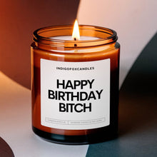 Lade das Bild in den Galerie-Viewer, Happy Birthday Bitch