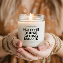 Lade das Bild in den Galerie-Viewer, Holy Shit You're Getting Married