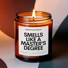 Lade das Bild in den Galerie-Viewer, Smells like a Master's Degree