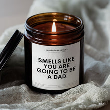 Lade das Bild in den Galerie-Viewer, Smells like you're going to be a Dad