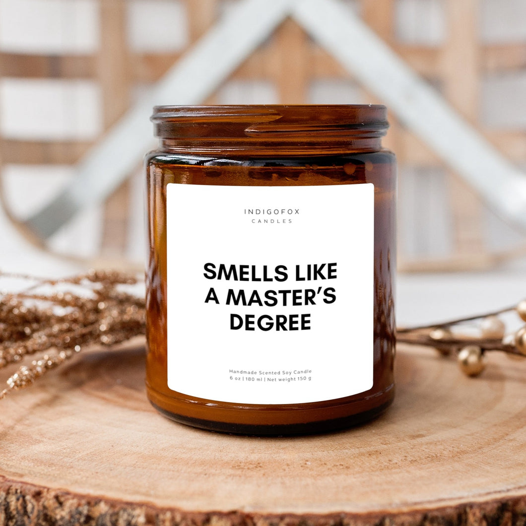 Smells like a Master's Degree