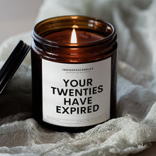 Lade das Bild in den Galerie-Viewer, You&#39;re Twenties have expired
