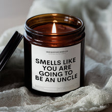 Lade das Bild in den Galerie-Viewer, Smells like you&#39;re going to be an Uncle
